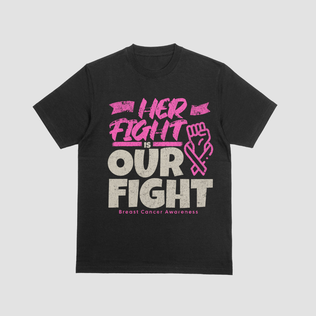Her Fight is Our Fight" T-shirt – Steun Borstkankerbewustzijn 🎗💪 - jvrmonkeydesign